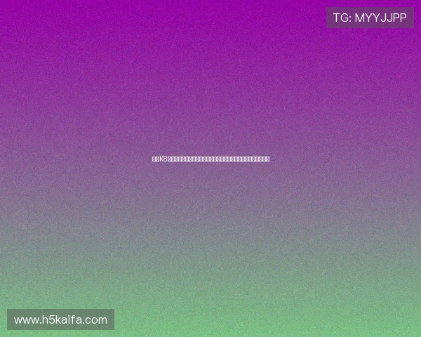 通过K8凯发旗舰厅下载官网体验高清流畅的直播赛事,享受极致视觉盛宴 通过K8凯发旗舰厅下载官网体验高清流畅的直播赛事,享受极致视觉盛宴